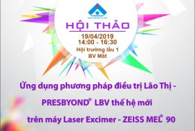 Hội thảo “Ứng dụng phương pháp điều trị Lão Thị – PRESBYOND LBV thế hệ mới trên máy Laser Excimer – MEL 90”