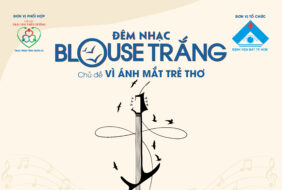 BỆNH VIỆN MẮT TỔ CHỨC ĐÊM NHẠC THIỆN NGUYỆN “BLOUSE TRẮNG – HÁT CHO YÊU THƯƠNG” GÂY QUỸ HỖ TRỢ BỆNH NHI KHÓ KHĂN